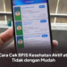 4 Cara Cek BPJS Kesehatan Aktif atau Tidak dengan Mudah