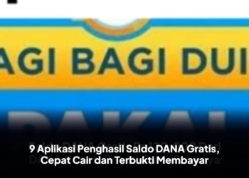 9 Aplikasi Penghasil Saldo DANA Gratis, Cepat Cair dan Terbukti Membayar