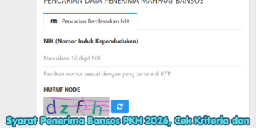 Syarat Penerima Bansos PKH 2026, Cek Kriteria dan Cara Mengetahui Status Penerima