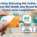 Cara Buka Rekening BSI Online 2026 lewat BSI Mobile dan Byond BSI, Syarat serta Langkahnya