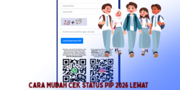 Cara Mudah Cek Status PIP 2026 Lewat SIPINTAR Secara Online