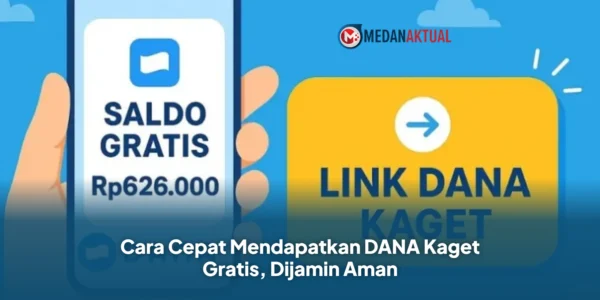 Cara Cepat Mendapatkan DANA Kaget Gratis, Dijamin Aman