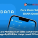 Cara Mendapatkan Saldo DANA Gratis Hingga Rp100 Ribu, Hanya Lewat 2 Fitur Ini