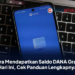 Cara Mendapatkan Saldo DANA Gratis Hari Ini, Cek Panduan Lengkapnya