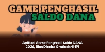 Aplikasi Game Penghasil Saldo DANA 2026, Bisa Dicoba Gratis dari HP!