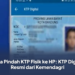 Cara Pindah KTP Fisik ke HP: KTP Digital Resmi dari Kemendagri