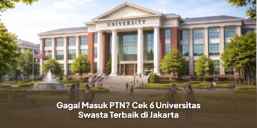 universitas swasta terbaik di Jakarta, kampus swasta terbaik Jakarta, daftar universitas swasta Jakarta, PTS terbaik di Jakarta, kampus alternatif setelah gagal PTN, universitas terbaik Jakarta 2026, kampus swasta favorit Jakarta, rekomendasi universitas swasta Jakarta, universitas swasta berkualitas di Jakarta, pilihan kampus setelah gagal masuk PTN