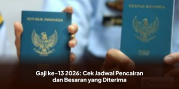 Gaji ke-13 2026: Cek Jadwal Pencairan dan Besaran yang Diterima
