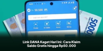 Link DANA Kaget Hari Ini: Cara Klaim Saldo Gratis hingga Rp50.000