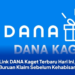 Link DANA Kaget Terbaru Hari Ini, Buruan Klaim Sebelum Kehabisan