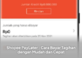 Shopee PayLater : Cara Bayar Tagihan dengan Mudah dan Cepat