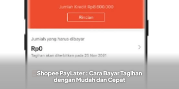 Shopee PayLater : Cara Bayar Tagihan dengan Mudah dan Cepat