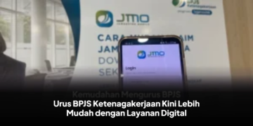 Urus BPJS Ketenagakerjaan Kini Lebih Mudah dengan Layanan Digital