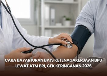 Cara Bayar Iuran BPJS Ketenagakerjaan BPU lewat ATM BRI, Cek Keringanan 2026