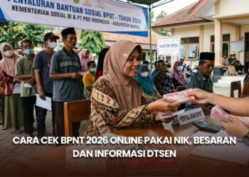 Cara Cek BPNT 2026 Online Pakai NIK, Besaran dan Informasi DTSEN
