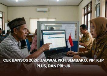 Cek Bansos 2026: Jadwal PKH, Sembako, PIP, KJP Plus, dan PBI-JK