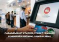 Cara Membuat ATM 2026: Syarat, Langkah Pembukaan Rekening, dan Biayanya