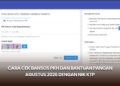 Cara Cek Bansos PKH dan Bantuan Pangan Agustus 2026 dengan NIK KTP