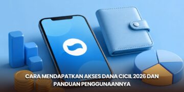 Cara Mendapatkan Akses DANA Cicil 2026 dan Panduan Penggunaannya