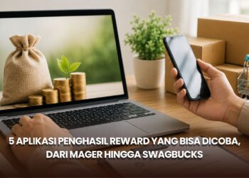 5 Aplikasi Penghasil Reward yang Bisa Dicoba, dari MaGer hingga Swagbucks