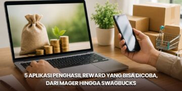 5 Aplikasi Penghasil Reward yang Bisa Dicoba, dari MaGer hingga Swagbucks