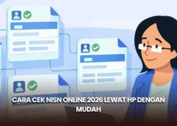 Cara Cek NISN Online 2026 Lewat HP dengan Mudah