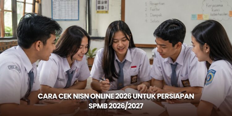 Cara Cek NISN Online 2026 untuk Persiapan SPMB 2026/2027