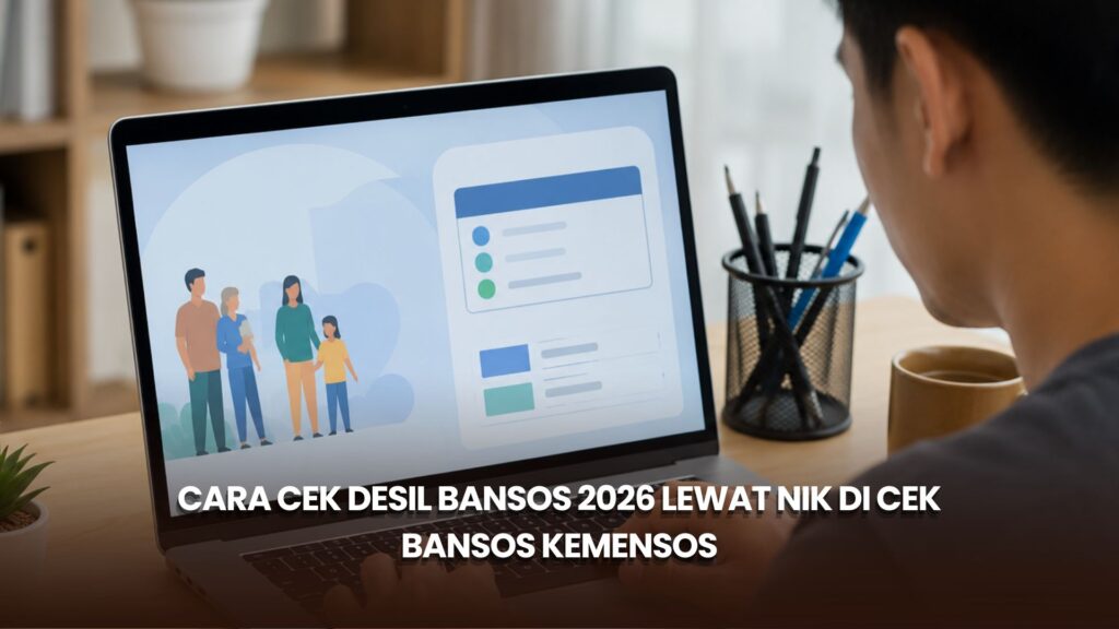 Cara Cek Desil Bansos 2026 Lewat NIK di Cek Bansos Kemensos