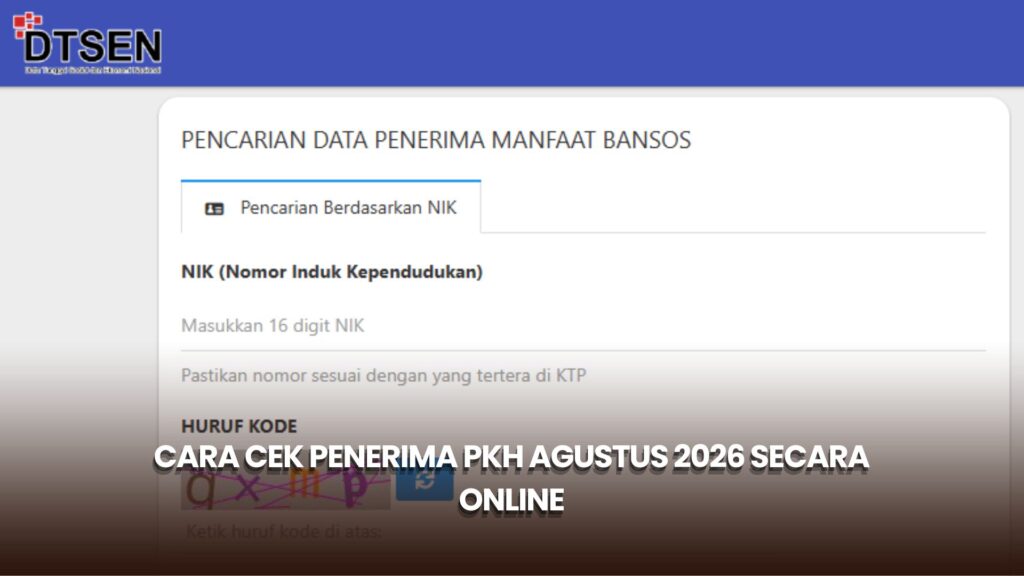 Cara Cek Penerima PKH Agustus 2026 Secara Online