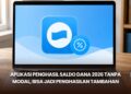 Aplikasi Penghasil Saldo DANA 2026 Tanpa Modal, Bisa Jadi Penghasilan Tambahan